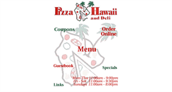 Desktop Screenshot of pizzahawaiideli.com